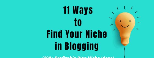  100+ Best Blog Niches & How to Pick the Right One